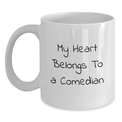 Image of Funny Comedian Gifts from Friends, Comedian White Coffee Mug, My Heart Belongs To A Comedian Christmas Unique Mugs - Main