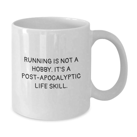 Image of Funny Running Quotes Gifts for Mom - White Coffee Mug from Daughter, Son or Friend - Post-apocalyptic Life Skill Mug for Running Enthusiast - Mother's Day Unique - Additional