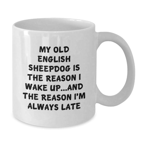 Image of Old English Sheepdog Lovers Funny Coffee Mug Gifts from Family and Friends, Cute White Coffee Mug for Old English Sheepdog Owners, Valentine's Unique Gifts for Men and Women - Additional