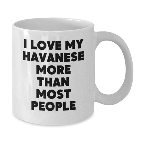 Image of Havanese Dog Lovers Funny Coffee Mug Gifts from Family Friends, Unique Birthday Unique Gifts for Havanese Dog Enthusiasts, White 11oz or 15oz Ceramic Mug - Additional