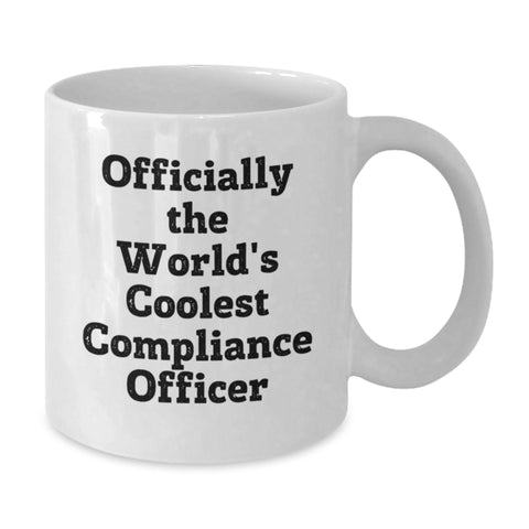 Image of Funny Compliance Officer Gifts, White Coffee Mug, Officially The World's Coolest Compliance Officer, Gifts from Family for Compliance Officer on Mother's Day - Additional