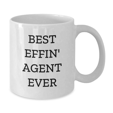 Image of Funny Agent Gifts from Friends Unique White Coffee Mugs - Best Effin' Agent Ever Quote, Perfect Christmas Unique Agent Gifts for Agent - Additional