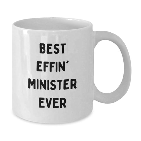 Image of Funny Minister Gifts from Men - Best Effin' Minister Ever White Coffee Mug for Valentine's Unique Gifts - Additional