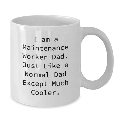 Image of Maintenance Worker Dad Gifts for Mom Funny White Coffee Mug, Unique Gifts from Dad to Mom on Mother's Day for Men, Women, Family, Friends, Coworkers. - Additional