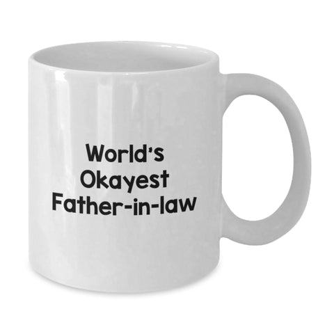 Image of Funny Father-in-law Gifts for Men, Unique White Coffee Mug with 'World's Okayest Father-in-law', Perfect for Father's Day Unique Gifts from Family - Additional