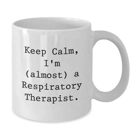 Image of Funny Respiratory Therapist Gifts for Her, Keep Calm White Coffee Mug, Birthday Unique Gifts from Friends - Additional