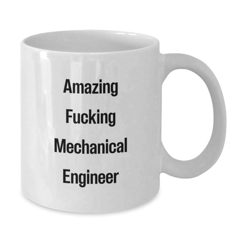 Image of Funny Mechanical Engineer Gifts for Men, White Coffee Mug, 'Amazing F--king Mechanical Engineer' Quote, Graduation Unique Gift from Friends - Additional