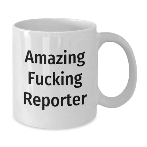 Image of Funny Gifts for Reporter Friends from Family - Amazing F--king Reporter White Coffee Mug for Graduation Unique Gifts - Additional
