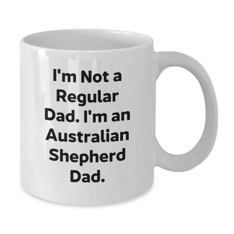 Image of Funny Australian Shepherd Dad White Coffee Mug Gifts for Australian Shepherd Dog Lovers from Friends or Family - Additional
