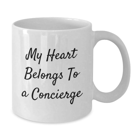 Image of Funny Concierge Gifts for Him or Her, White Coffee Mug with 'My Heart Belongs To A Concierge' Quote, Gifts from Friends, Perfect Birthday Unique Gifts for Concierge Lovers - Additional