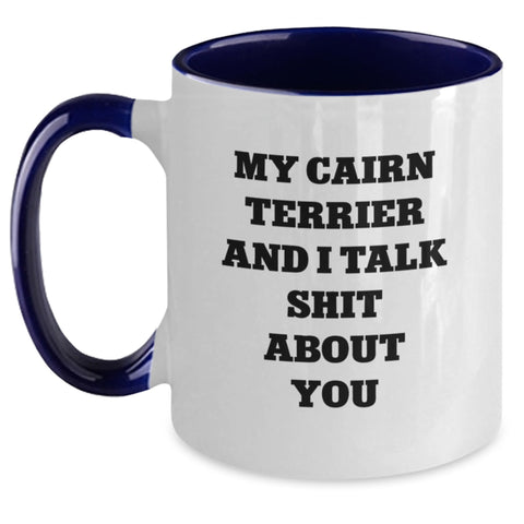 Image of Cairn Terrier Dog Funny Gifts Two Tone Coffee Mug, Inspirational Quote for Graduation from Friends and Family - Main