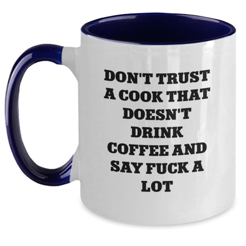Image of Funny Cook Gifts from Men to Cook Friends and Family - Two Tone Coffee Mug Don't Trust A Cook Without Coffee - Main