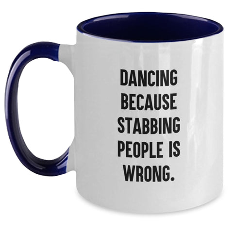 Image of Funny Dancing Quote Gifts from Friends for Graduation Unique Two Tone Coffee Mugs with Dancing Motivation - Red and White, Black and White, Navy and White, Pink and White - Main