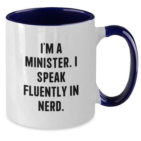 Image of Minister Gifts Funny Quote Two Tone Coffee Mug for Men Graduation, Gifts from Men to Minister, Unique and Humorous Mugs - Additional