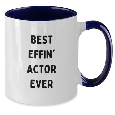 Image of Funny Actor Gifts for Men, Women, Friends, Coworkers, Family - Best Effin' Actor Ever Two Tone Coffee Mug, Birthday Unique Gifts from Men, Women, Friends, Family - Additional