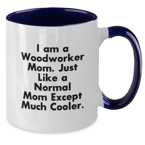 Image of Woodworker Mom's Gift, Funny Two Tone Coffee Mug for Dad, Unique Father's Day Unique Gifts from Husband - Additional