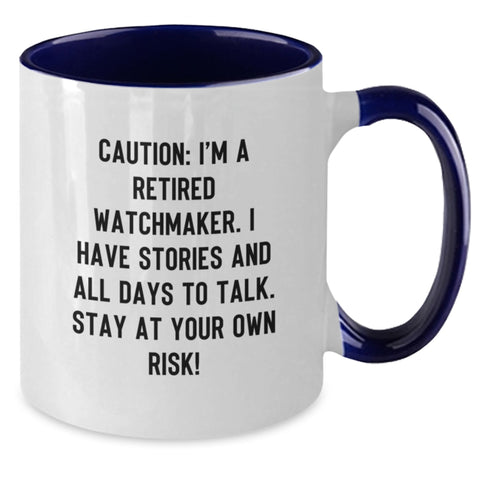 Image of Funny Watchmaker Quotes Gifts from Friends for Watchmaker on Birthday, Two Tone Coffee Mug - Additional