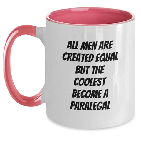 Image of Funny Paralegal Gifts - 'All Men Are Created Equal But The Coolest Become A Paralegal' Two Tone Coffee Mug for Graduation - Main