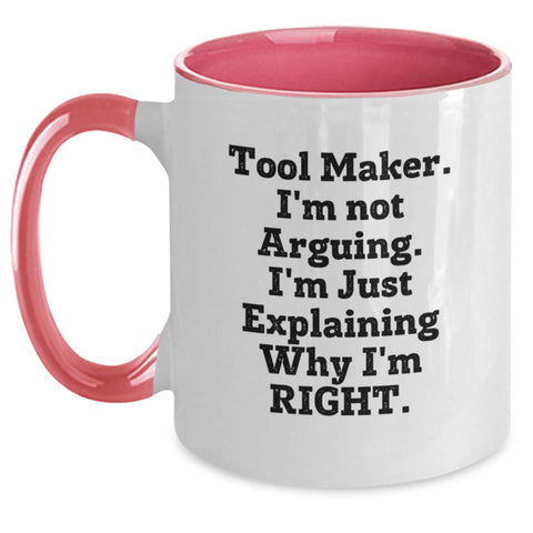 Image of Funny Tool Maker Christmas Unique Gifts from Men to Family, 'I'm Not Arguing. I'm Just Explaining Why I'm Right.' Two Tone Coffee Mug, Black and White - Main