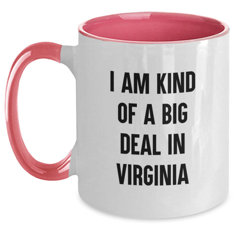 Image of Virginia Proud Two Tone Coffee Mugs with Funny Quote I Am Kind Of A Prime Selection In Virginia, Gifts from Friends to Family, Birthday Unique Treasures - Main