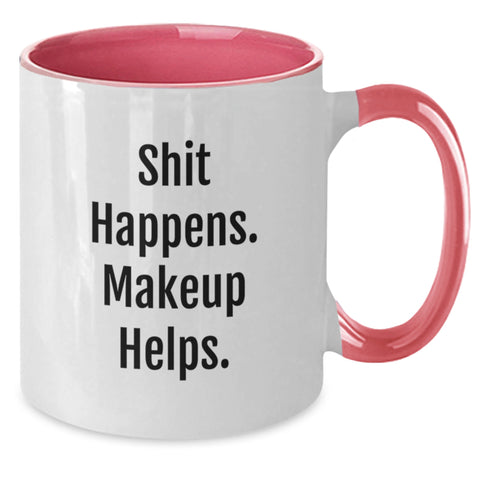 Image of Funny Makeup Inspiration Gifts for Women from Friends, Two Tone Coffee Mugs with Makeup Quote - Additional