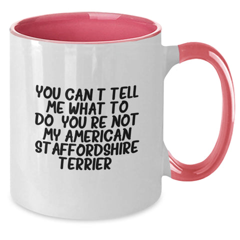 Image of Funny Gifts for American Staffordshire Terrier Dog Parents on Valentine's, Two Tone Coffee Mugs for Men, Women, Friends, Family - You Can't Tell Me What To Do. - Additional