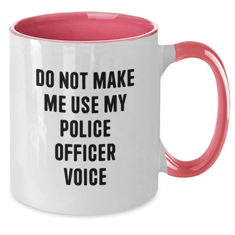 Image of Funny Police Officer Gifts from Men to Men - Do Not Make Me Use My Police Officer Voice Two Tone Coffee Mug, Valentine's Unique Gifts - Additional