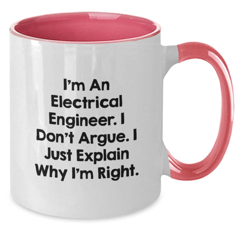 Image of Funny Electrical Engineer Gifts from Friends for Electrical Engineer Christmas, Two Tone Coffee Mug, 'I'm An Electrical Engineer I Don't Argue I Just Explain Why I'm Right' - Additional