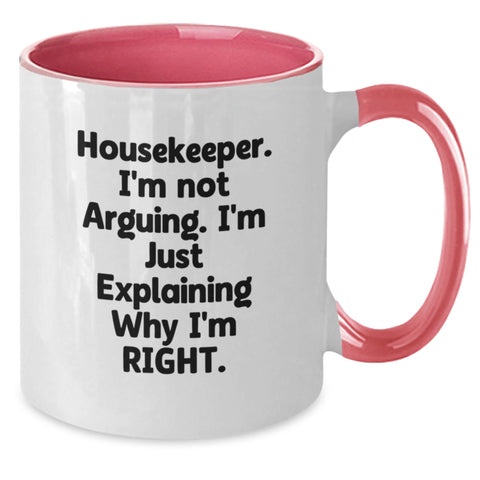 Image of Housekeeper Humor Gifts from Friends to Housekeeper Christmas Unique Mugs, Funny Sarcasm Quote, Two Tone Coffee Mug, 11oz Ceramic - Additional