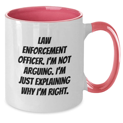 Image of Funny Law Enforcement Officer Gifts from Friends and Family for Christmas Unique Presents Two Tone Coffee Mug Explaining Right - Additional