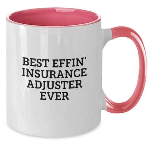 Image of Funny Insurance Adjuster Gifts from Friends - Best Effin' Insurance Adjuster Ever Two Tone Coffee Mug for Birthday Unique Gifts - Additional
