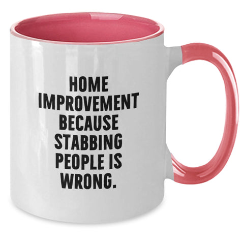 Image of Home Improvement Fun Two Tone Coffee Mugs, Funny Quirky Graduation Gifts from Friends, Family, Coworkers - Additional