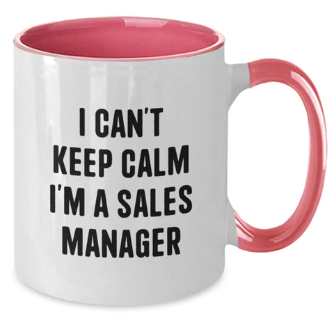 Image of Funny Sales Manager Gifts from Family and Friends for Graduation - I Can't Keep Calm I'm A Sales Manager Two Tone Coffee Mug - Additional