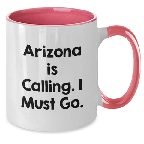 Image of Arizona Gifts, Funny Two Tone Coffee Mug, Arizona Is Calling I Must Go, Birthday Unique Gifts for Arizona Enthusiasts, Personalized Mugs from Friends - Additional