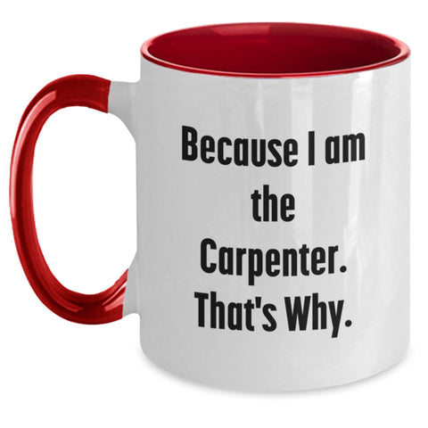 Image of Carpenter Gifts from Dad Funny Two Tone Coffee Mugs for Him on Father's Day Unique Personalized - Main