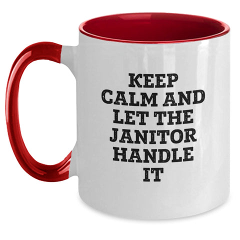 Image of Funny Janitor Gifts from Friends and Family for Graduation Unique Mugs, Keep Calm And Let The Janitor Handle It Two Tone Coffee Mug - Main