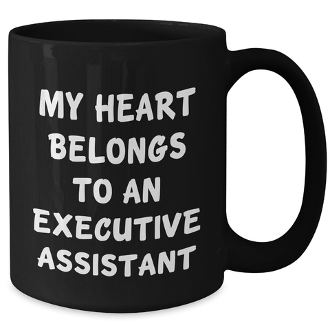 Image of Executive Assistant Gifts Funny Quote My Heart Belongs to Gifts from Men for Father's Day Black Coffee Mug - Additional