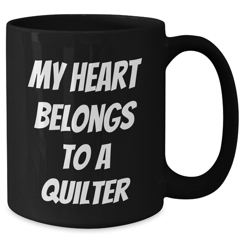 Image of Quilter's Heart, Quilter's Love, Black Coffee Mug - Gifts from Men to Quilter, Unique Father's Day Unique Gifts - Additional