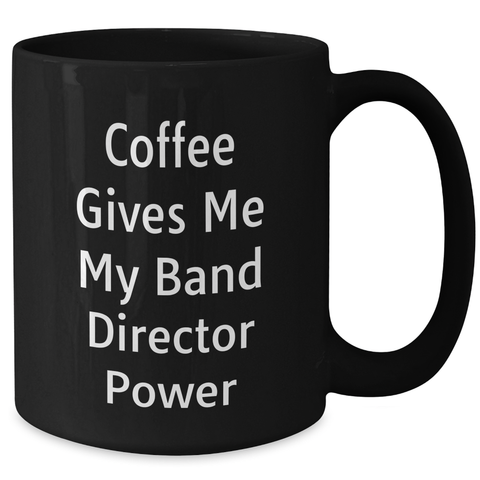 Image of Funny Band Director Gifts from Dad to Band Director, Black Coffee Mug for Father's Day - Additional