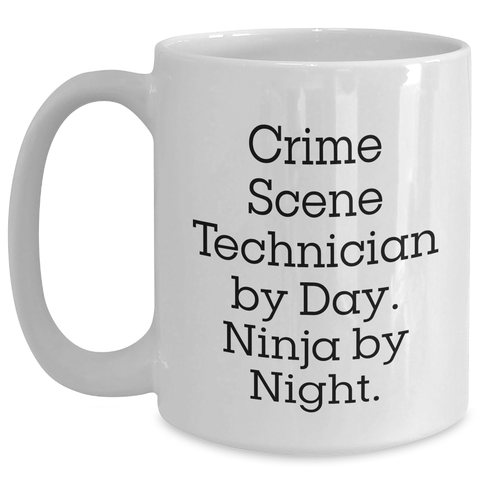 Image of Crime Scene Technician Gifts, Funny White Coffee Mug, 'Crime Scene Technician By Day. Ninja By Night.' for Him, Unique Father's Day Unique Gifts from Men to Crime Scene Technician - Main