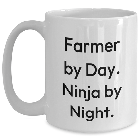 Image of Farmers' Humor White Coffee Mug - 'Farmer By Day. Ninja By Night.' Funny Gift for Farmers, Men, or Friends on Father's Day - Main