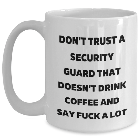 Image of Humorous Security Guard Gifts from Friends and Family for Graduation, Funny White Coffee Mug - Main