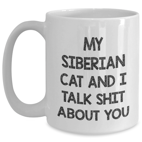Image of Siberian Cat Lovers Funny White Coffee Mug Gifts from Men to Friends, Unique Father's Day Unique Gifts - Main