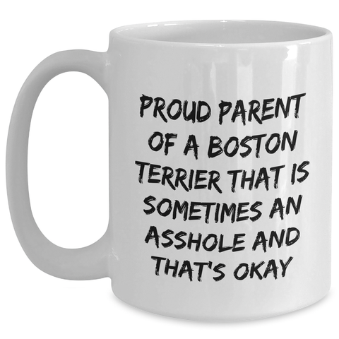 Image of Boston Terrier Dog Mum's Funny White Coffee Mug Gifts from Friends and Family for Mother's Day - Main