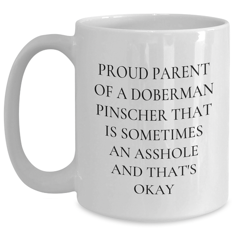 Image of Funny Doberman Pinscher Dog Mom Gifts from Friends to Family - White Coffee Mug - Main