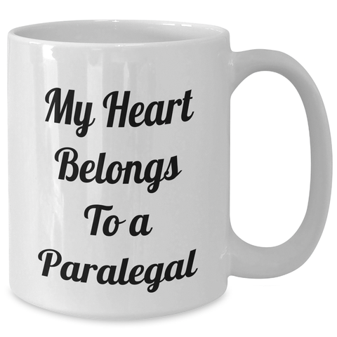 Image of Funny Paralegal Quote Gifts, 'My Heart Belongs To A Paralegal' White Coffee Mug for Paralegal Lovers, Gifts from Friends, Family, and Coworkers on Father's Day - Additional