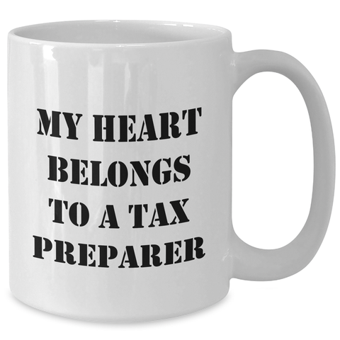 Image of Funny Tax Preparer Gifts from Friends and Family - My Heart Belongs To A Tax Preparer White Coffee Mug for Dad on Father's Day - Additional