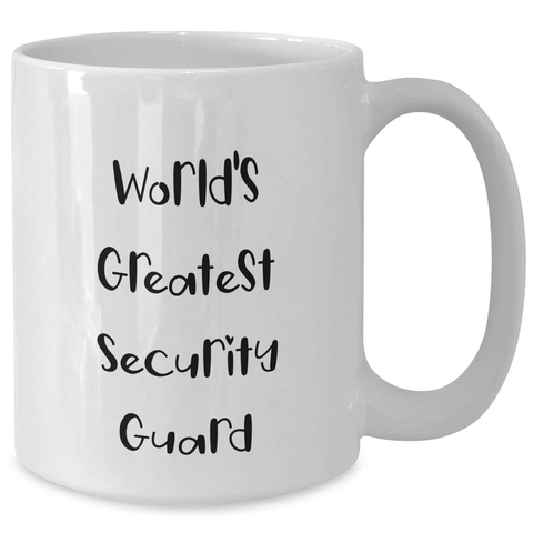 Image of World's Greatest Security Guard Funny Coffee Mug Gifts from Friends to Security Guard on Mother's Day - Additional