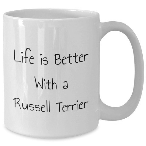 Image of Life is Better with a Russell Terrier Dog, Funny Quote on White Coffee Mug for Father's Day Unique Gifts from Men to Family - Additional