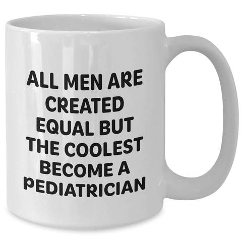 Image of Pediatrician Humor White Coffee Mugs Gifts from Men, Unique Funny Mother's Day Unique Gifts for Pediatrician Women - Additional